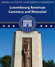 Luxembourg American Cemetery and Memorial Brochure